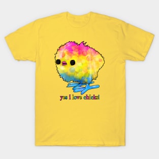 I Love Chicks! Pan T-Shirt